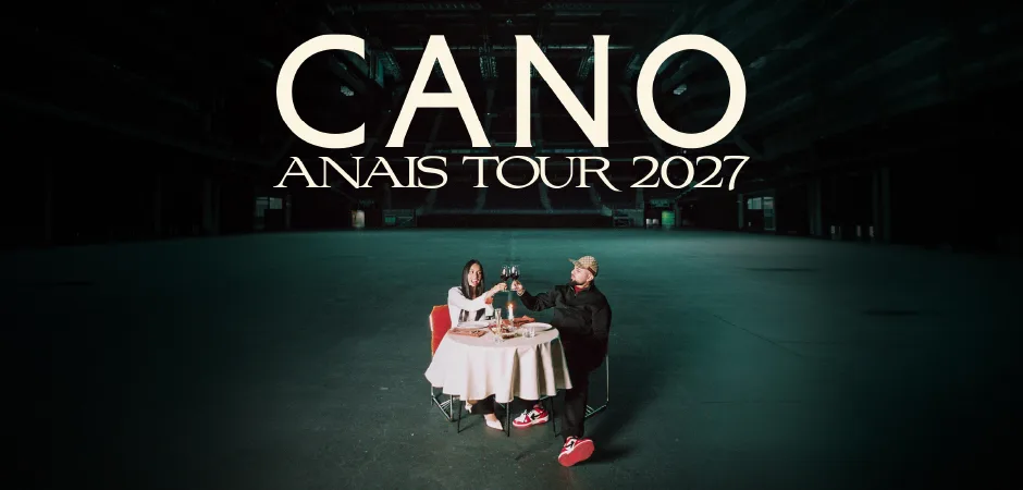 Cano- Anais Tour 2027