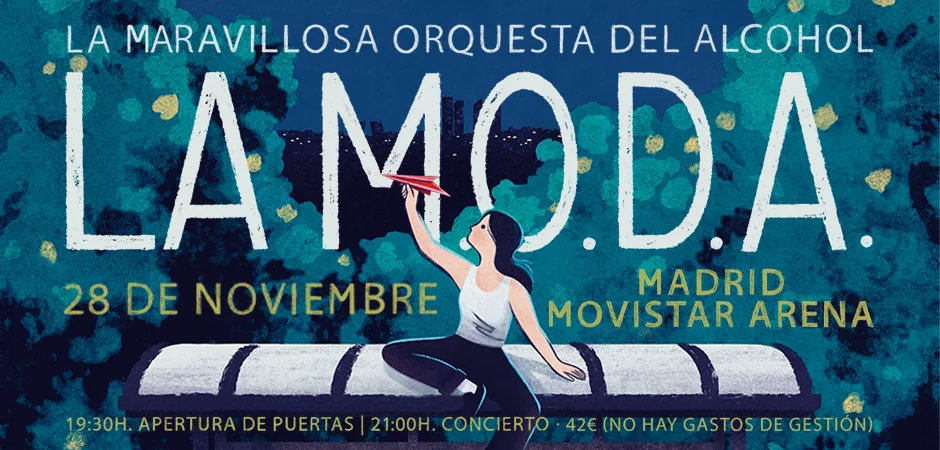 LA M.O.D.A. La maravillosa orquesta del alcohol 2026
