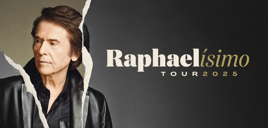 Raphael- Raphaelisimo Tour 2025