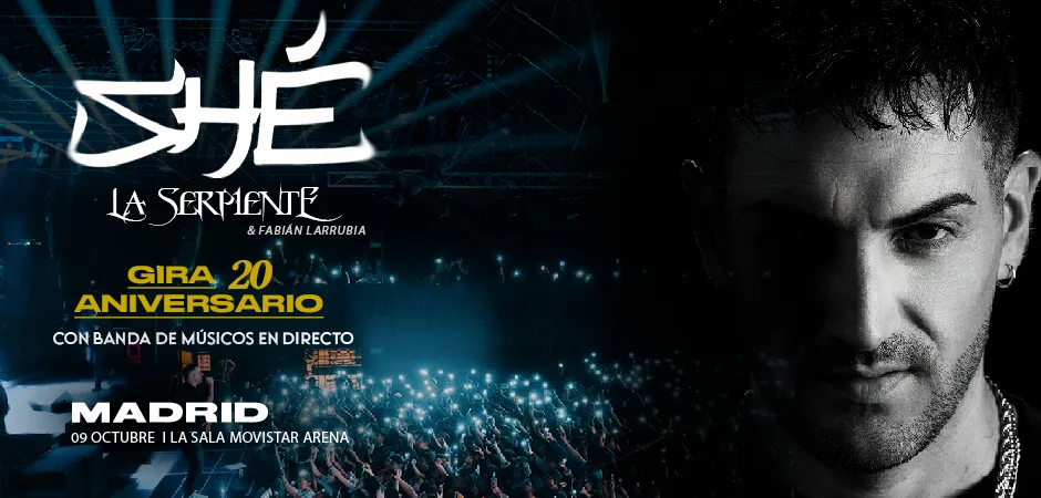 SHÉ La Serpiente Gira 20 Aniversario